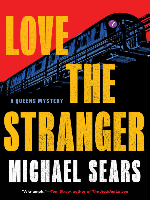 Title details for Love the Stranger by Michael Sears - Available